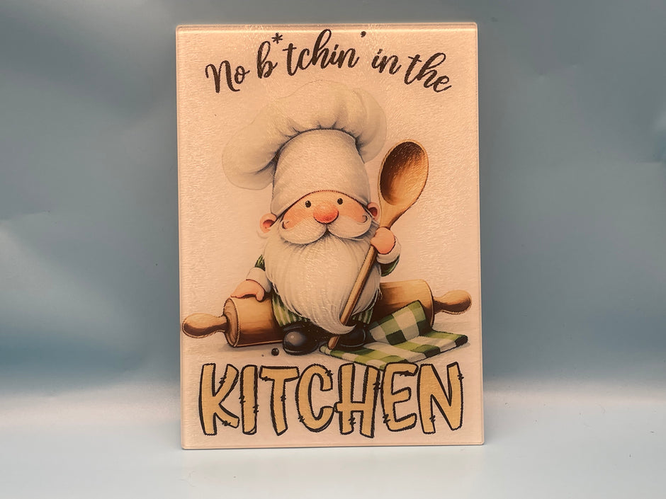 No B*tchin in the Kitchen - Glass Cutting Board. Ready to Ship!